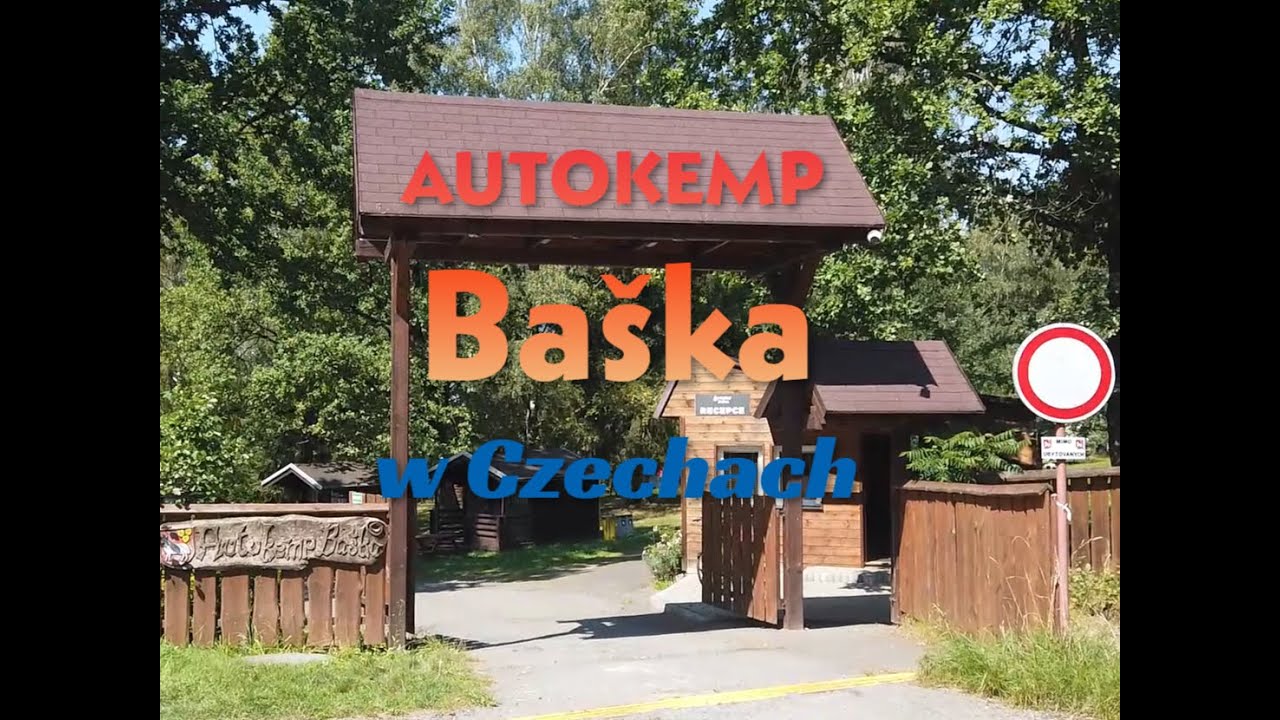 Pole kempingowe Autokemp BAŚKA w Czechach.