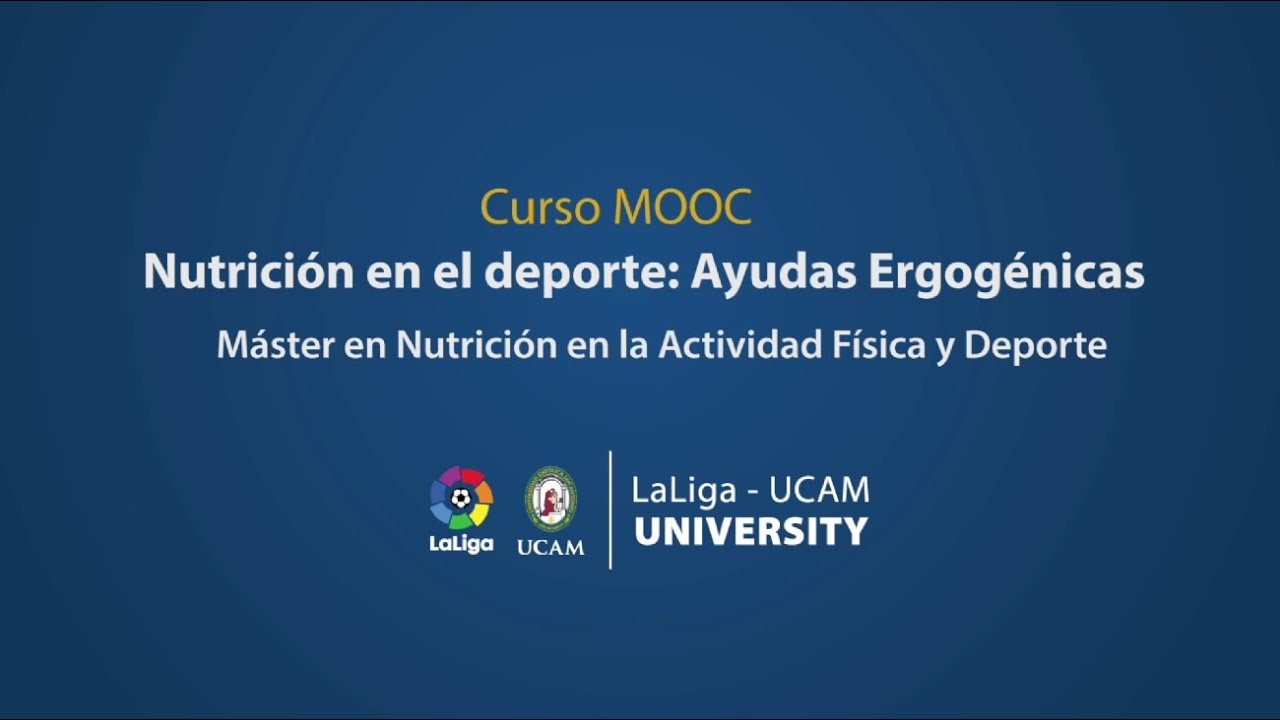 Curso MOOC. Nutrición en el deporte: Ayudas ergogénicas