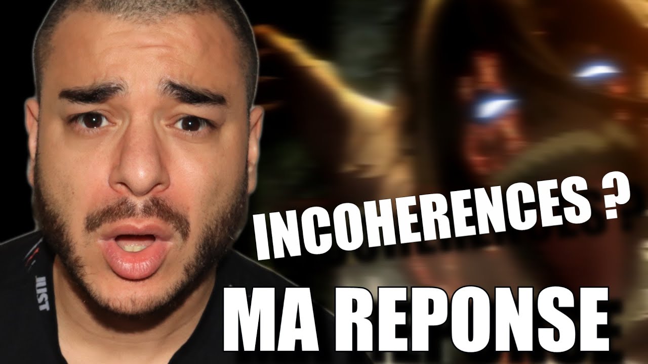 (SPOIL) Ma réponse aux arguments sur les 