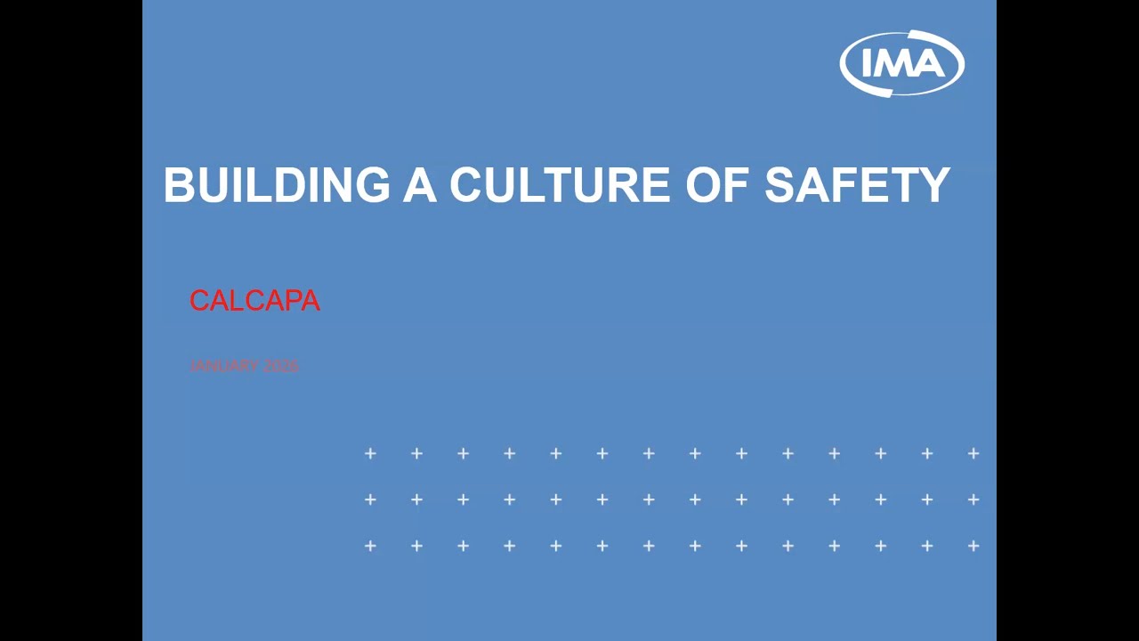 Creating a Culture of Safety (IMA)