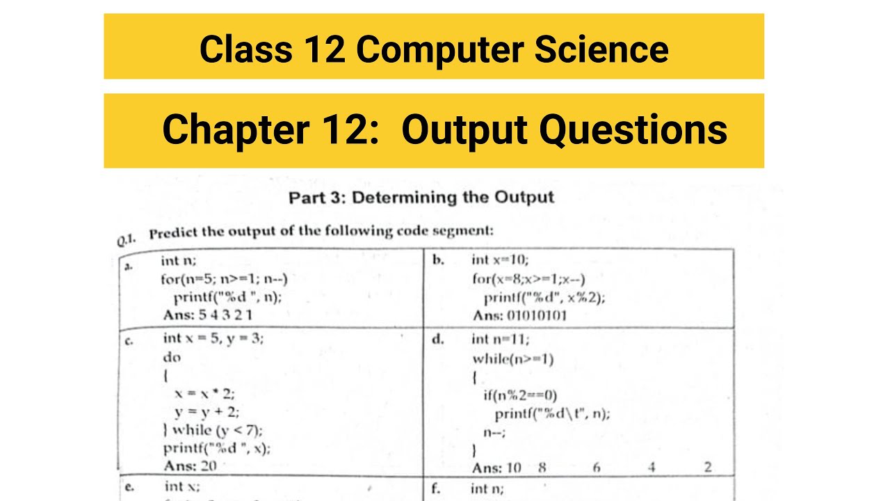 Class 12 Computer Science | Chapter 12 | Output Questions Explained