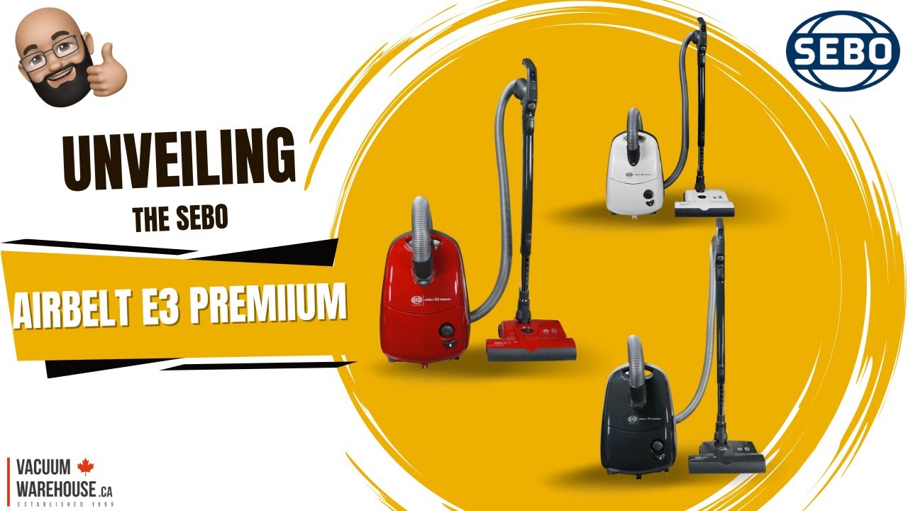 Подходит ли вам пылесос SEBO Airbelt E3 Premium? Узнайте прямо сейчас! — Vacuum Warehouse
