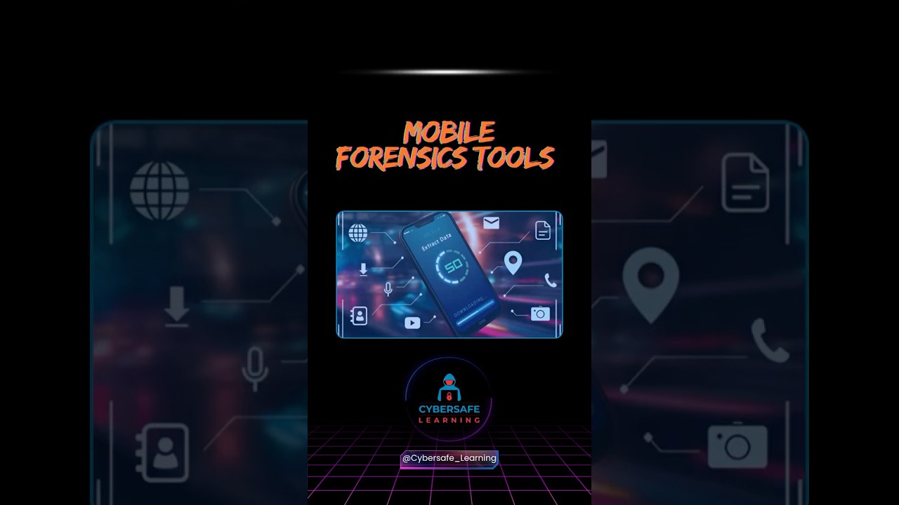 Mobile Forensics Tools Used by Ethical Hackers and Forensic Investigators