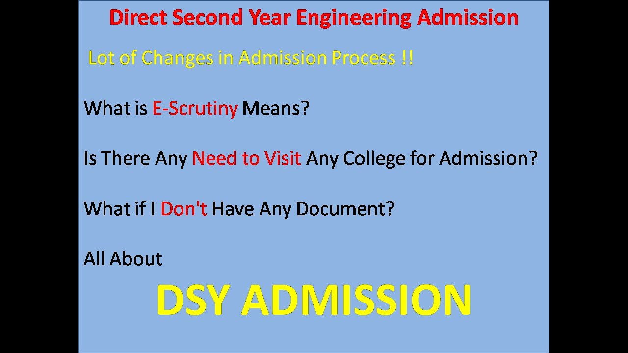 Direct Second Year Engineering Admission Schedule 2020-21 DSY ENGINEERING