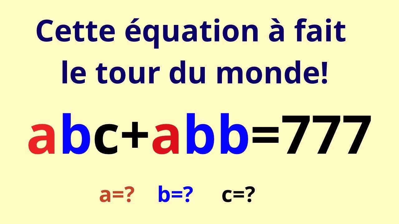 L'équation qui a troublé tout le monde 
