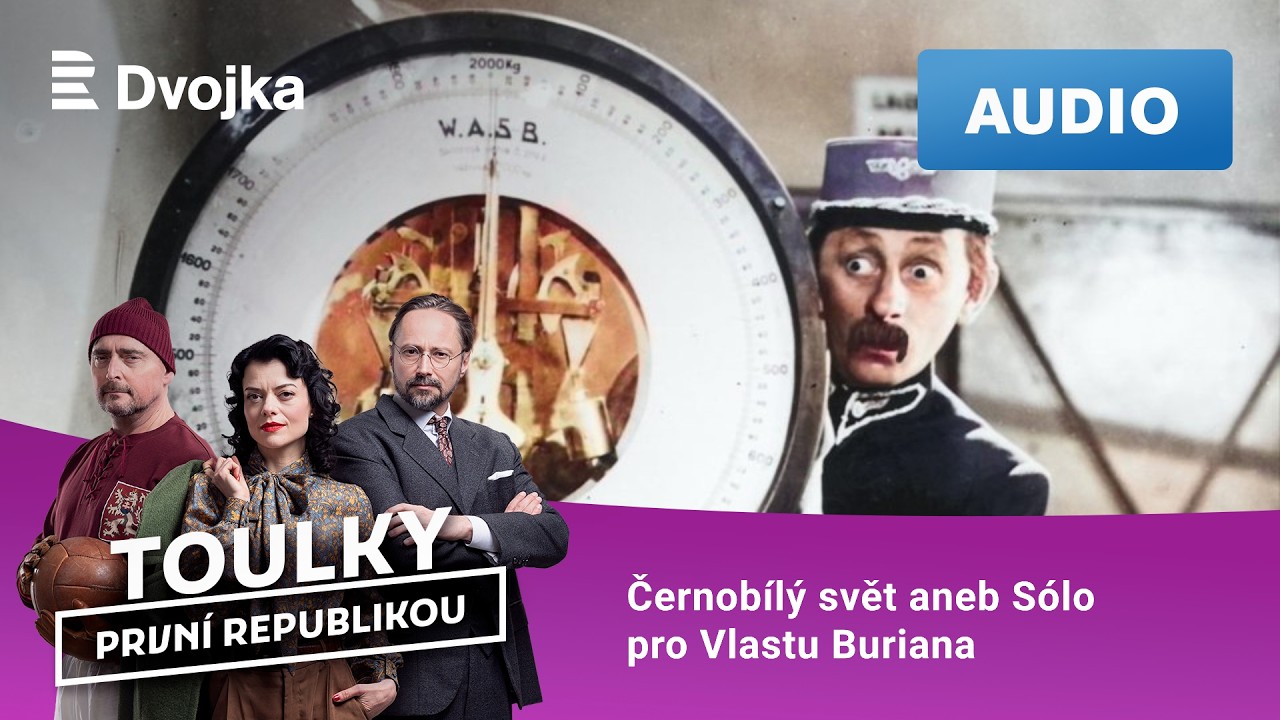 Toulky první republikou: 54. Černobílý svět aneb Sólo pro Vlastu Buriana