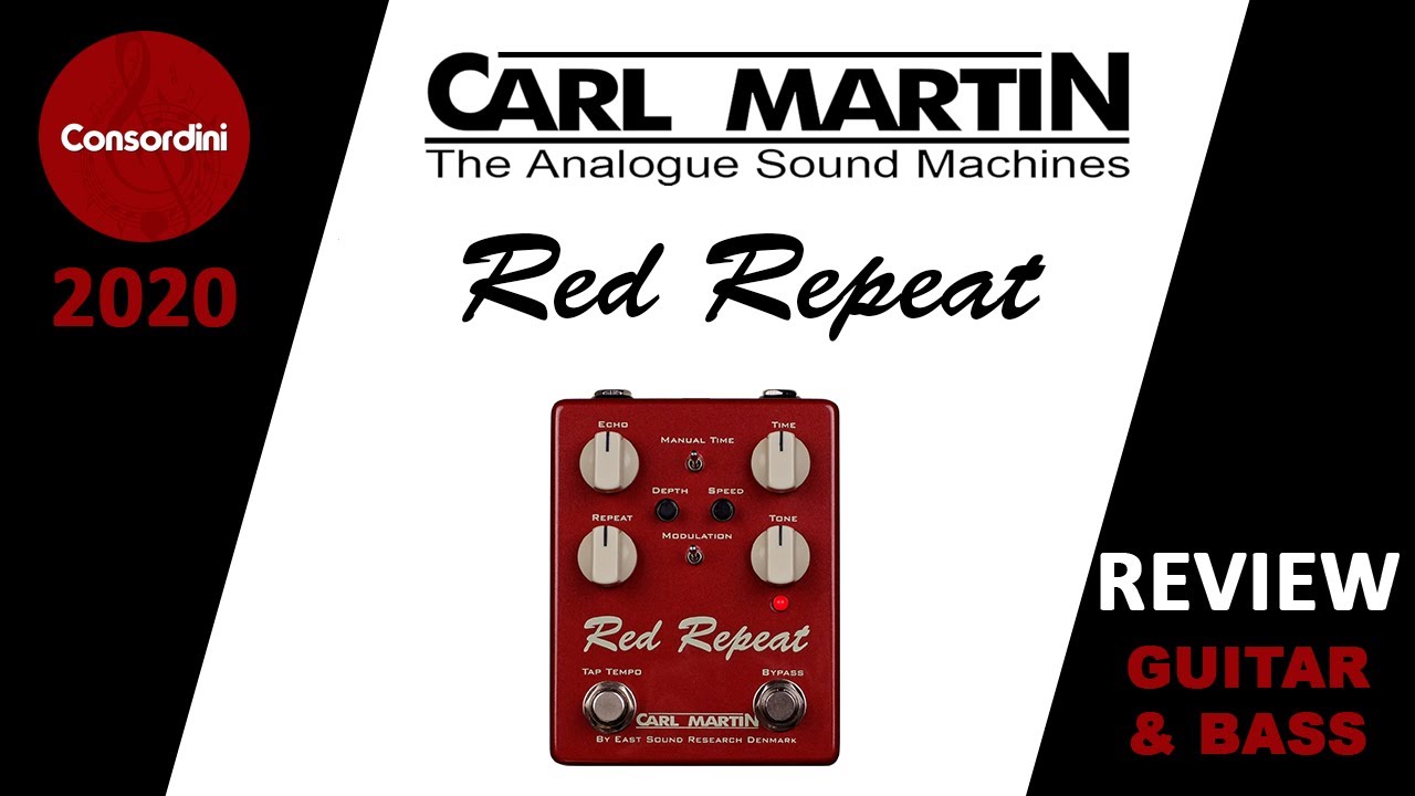 Carl Martin Red Repeat Delay Pedal from East Sound Research Review