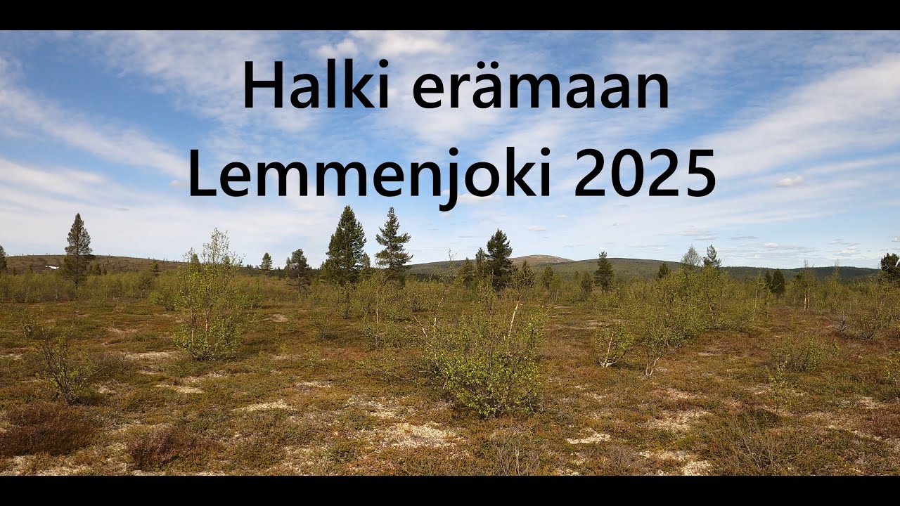 Lemmenjoen kansallispuiston läpivaellus. Vuoden 2025 vaellus osa 3.