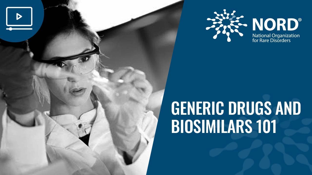 Generic Drugs and Biosimilars 101