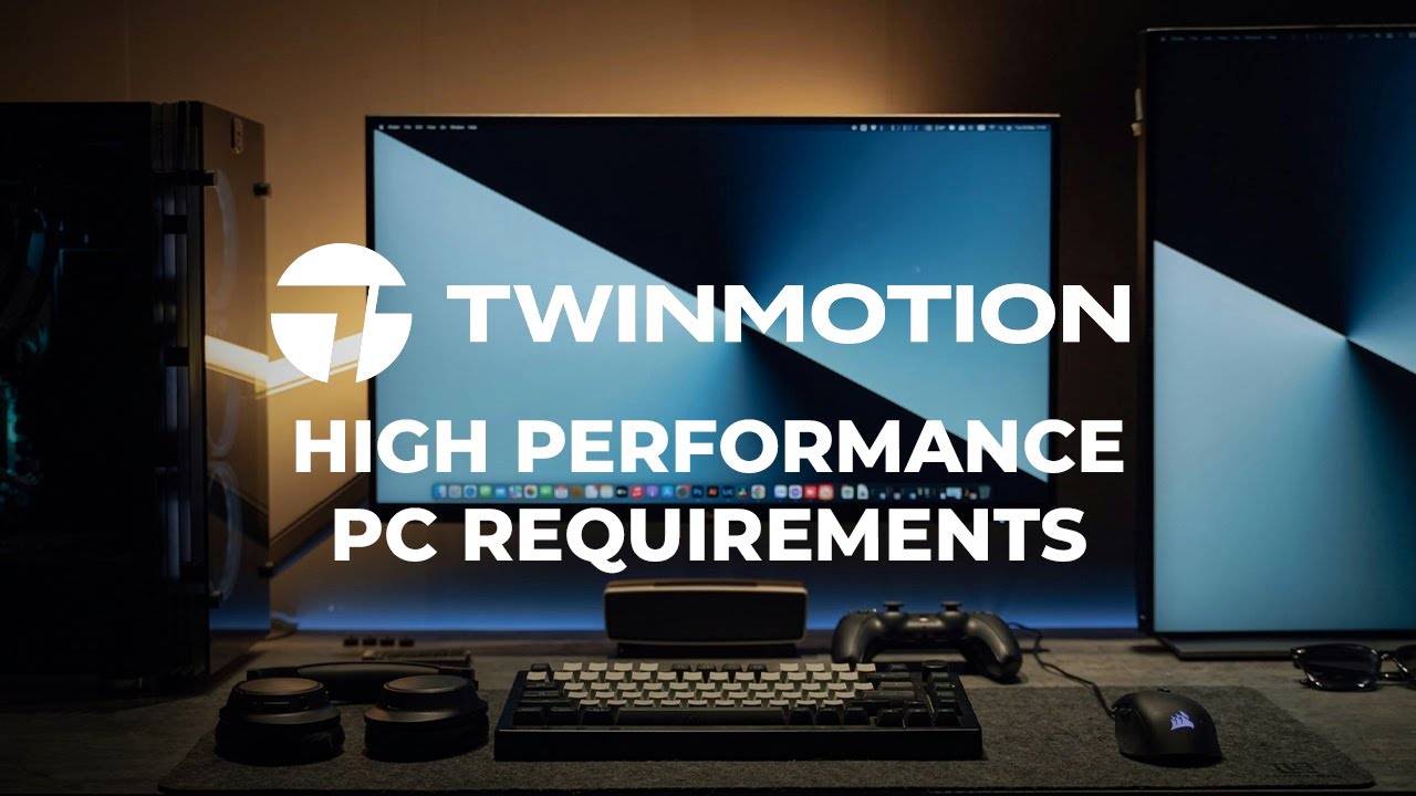 Лучшая конфигурация ПК — Twinmotion 2024.1.1