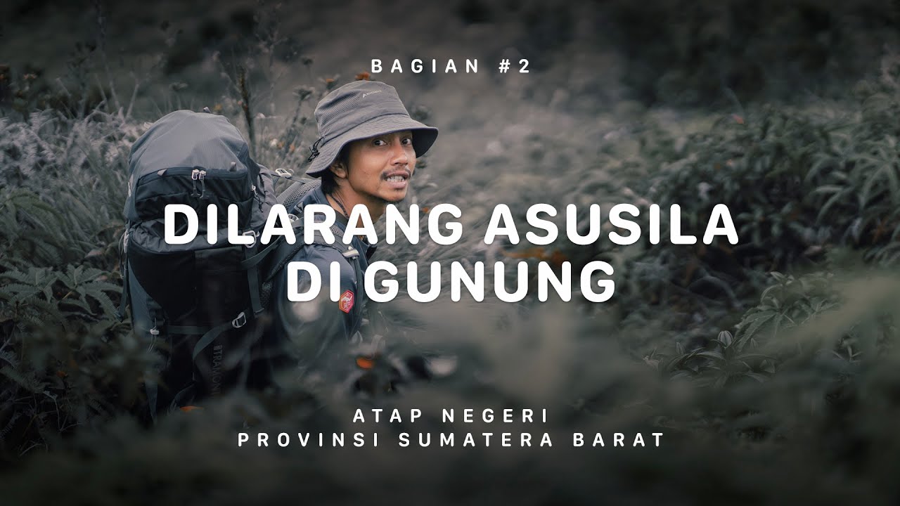GUNUNG TALAMAU - Atap Negeri Sumatra Barat #2