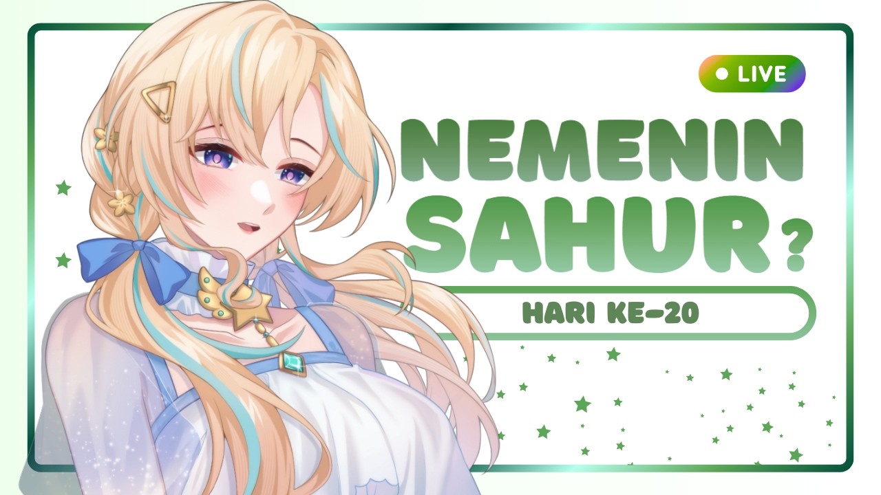 sahur day 20! - hari ini temenin kerja lagi :