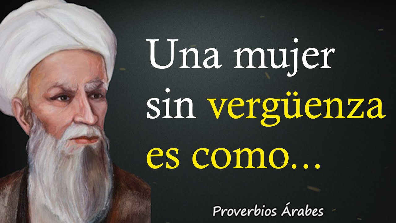 Sabios proverbios y refranes &aacute;rabes que te hacen pensar | Sabidur&iacute;a &aacute;rabe