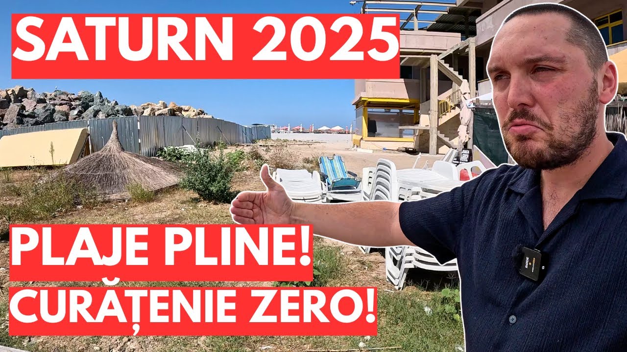 SATURN 2025 - STAȚIUNEA SUFOCATĂ DE ȘEZLONGURI și GUNOI. MAI EXISTĂ SPERANȚĂ PENTRU LITORAL?