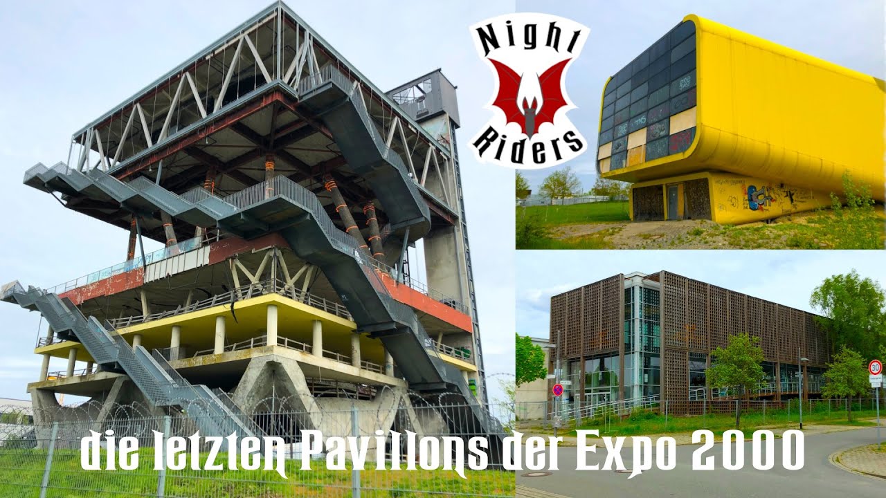 Lost Places: die letzten Pavillons der Expo 2000 in Hannover - Night Riders Urbex