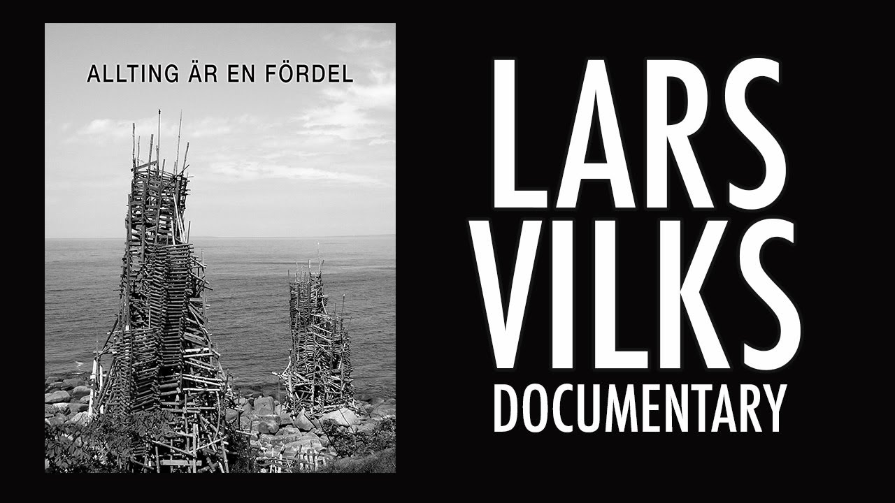 LARS VILKS DOCUMENTARY (Everything is an advantage) NIMIS, LADONIA