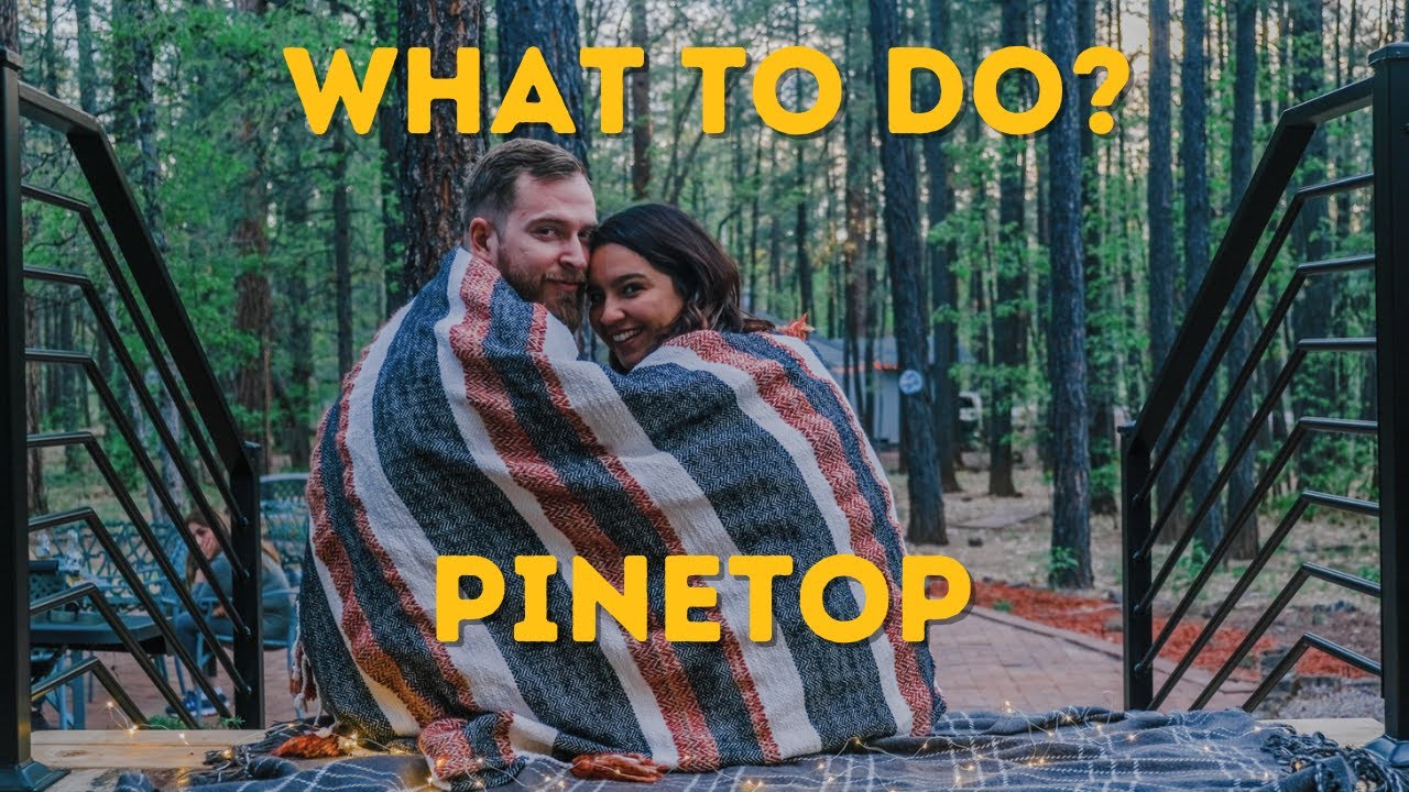 The Hidden Gems of Pinetop, Arizona