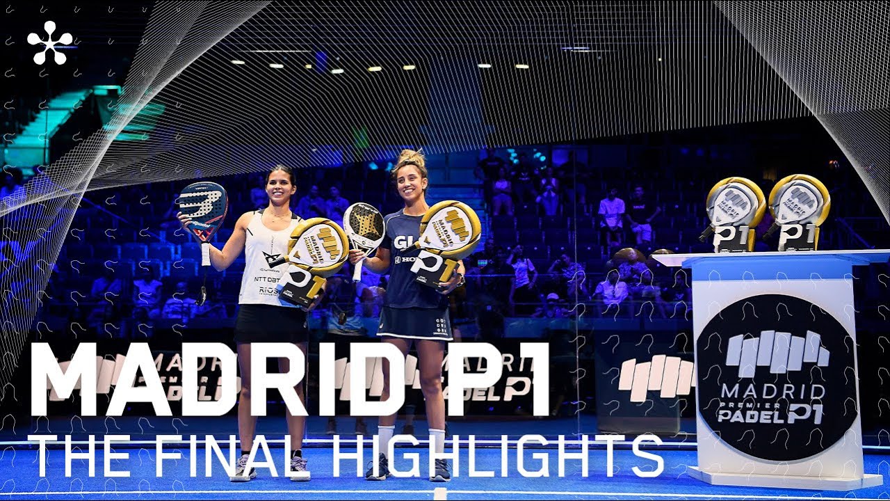 Madrid Premier Padel P1: Highlights Final  (Women)