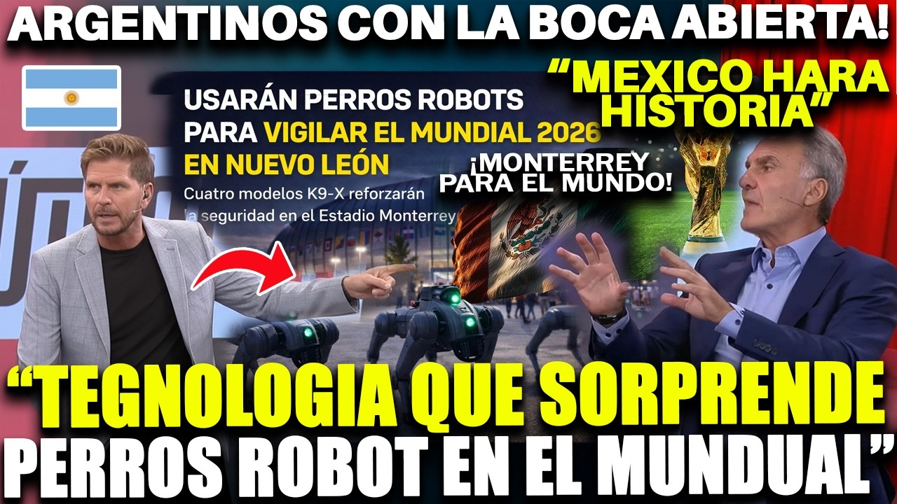 ARGENTINOS EN SHOCK TOTAL AL DESCUBRIR LA IMPACTANTE TECNOLOGÍA DE MONTERREY PARA EL MUNDIAL 2026