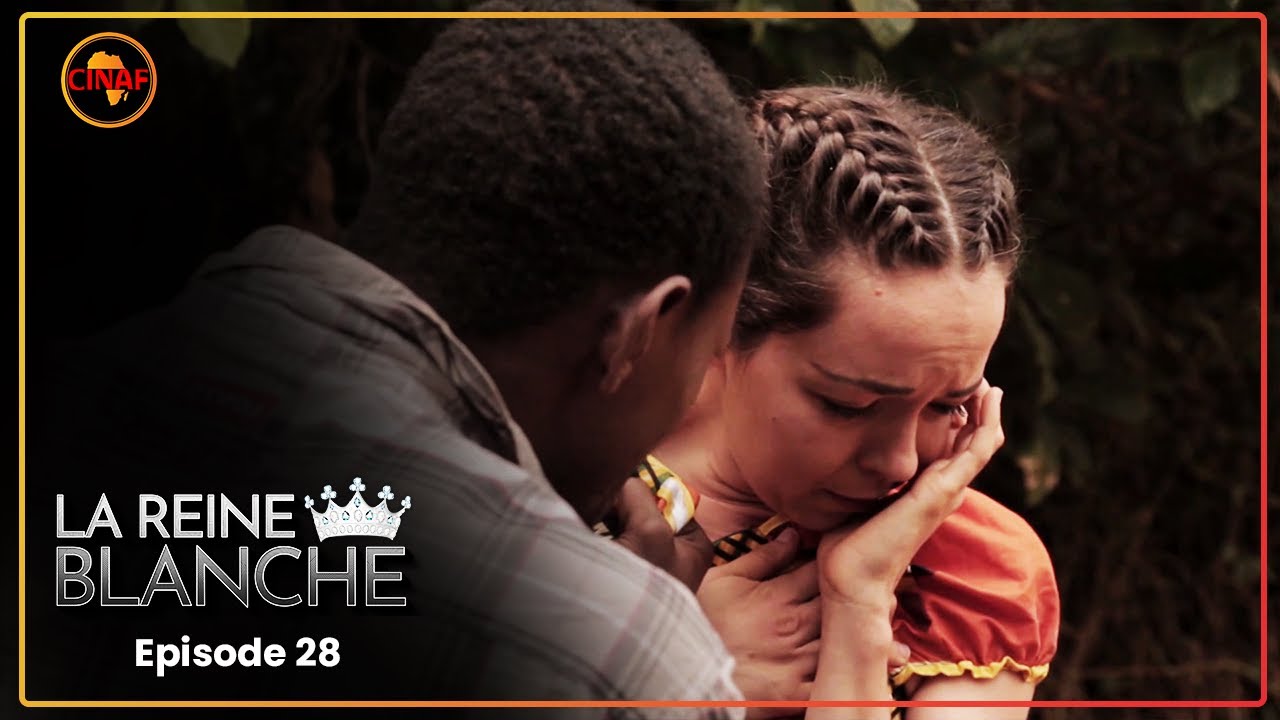 LA REINE BLANCHE (série africaine) épisode 28 : Dans les bras de l'ennemie