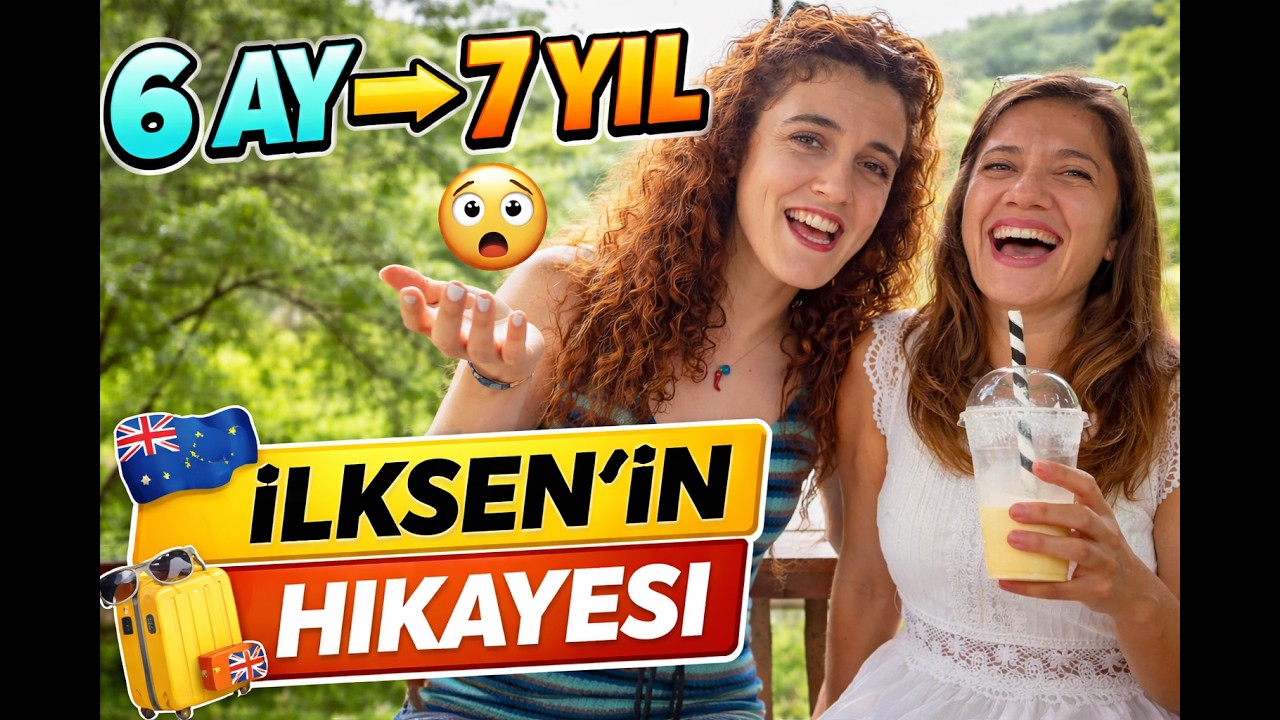 6 Ay Diye Geldi, 7 Yıldır Avustralya’da | İlksen’in Hikayesi