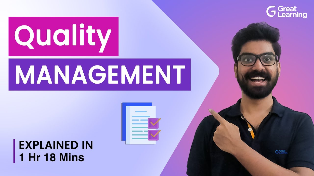 Quality Management | Quality assurance | Quality planning | Great Learning