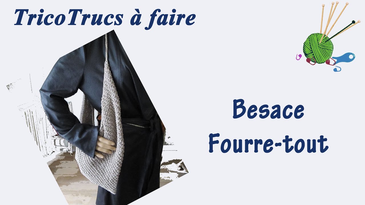 Tuto tricot : Sac fourre tout