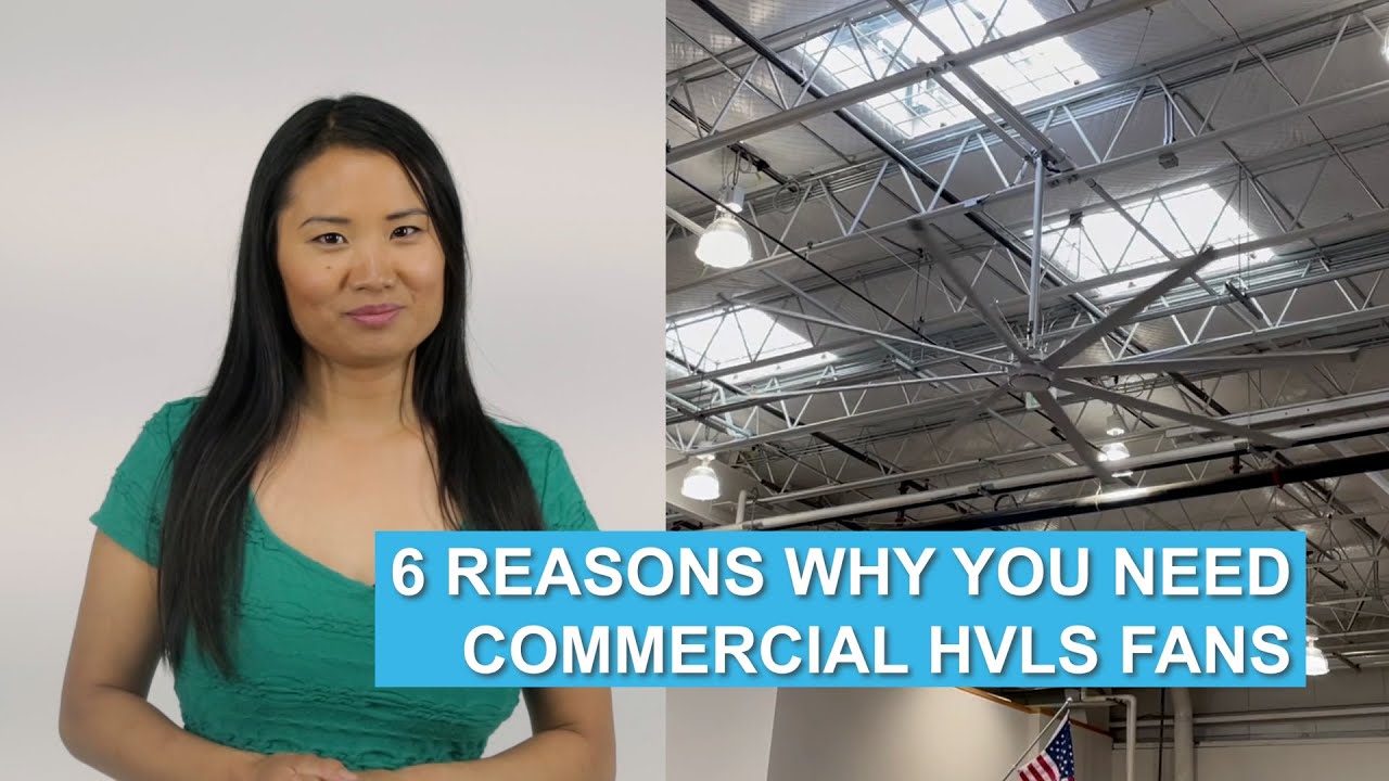 6 Reasons Why You Need Commercial HVLS Fans in Your Facility - U.S. Energy Recovery