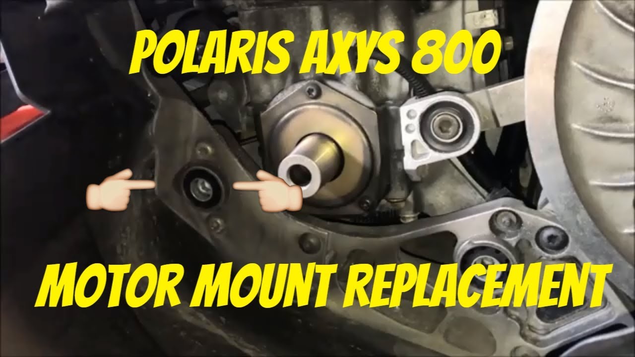 Polaris Axys 800 Motor Mount Replacement and Why They Fail