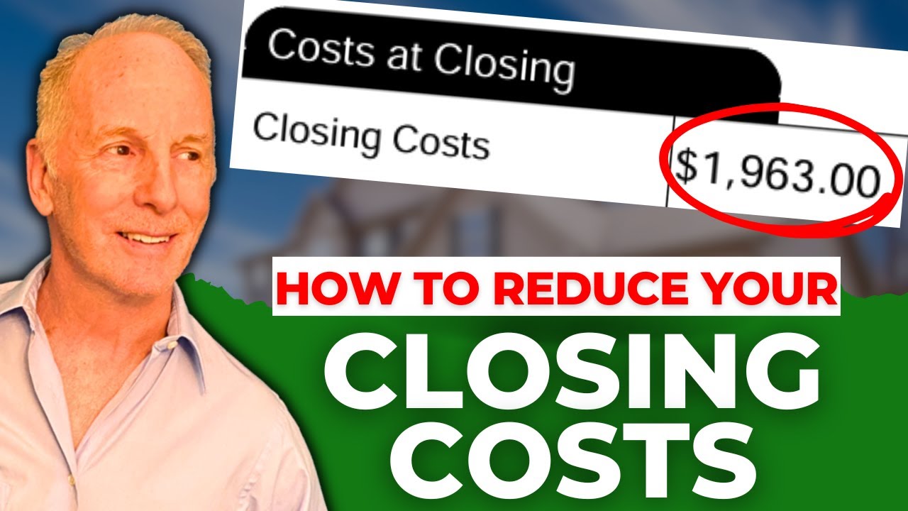 How to Lower Closing Costs in 2025 – Ultimate Homebuyer Guide!
