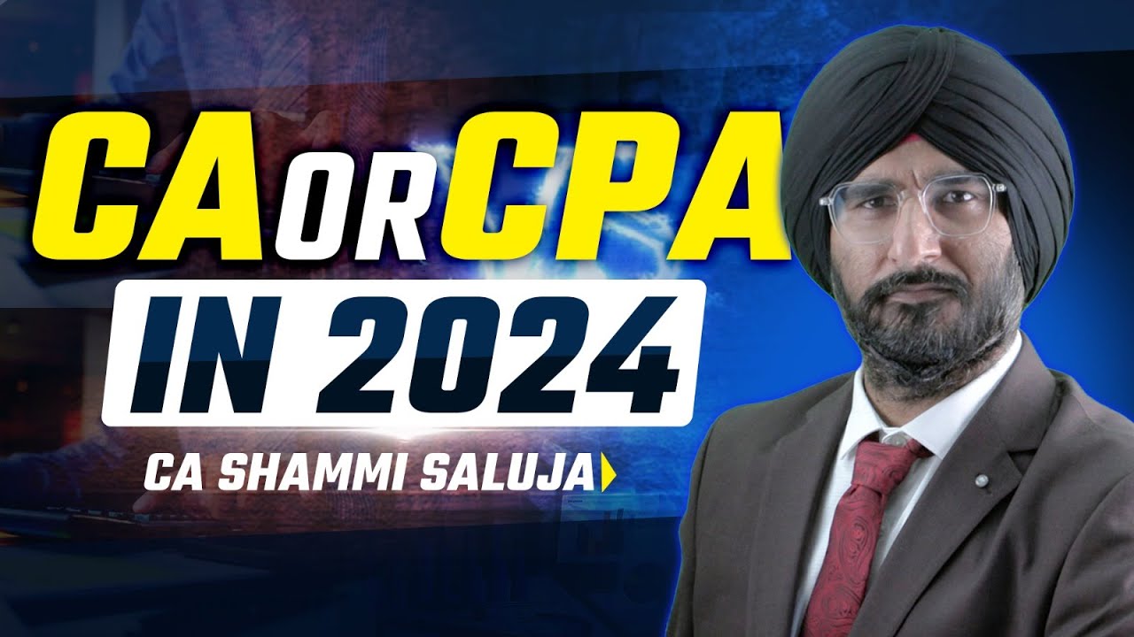 US CPA or CA In 2024 | Which Path Is Right for You? | Your Ultimate Guide to Accounting Careers