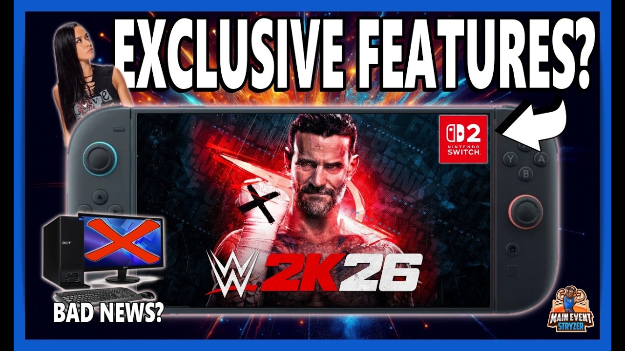 WWE 2K26 Is BEST on Switch 2? Plus, Bad News For PC?