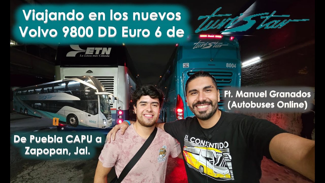 &iexcl;ESTRENAMOS AUTOB&Uacute;S! Viaje en un Volvo 9800 DD Euro 6 de Turistar Lujo Ft. @ManuelGranadosOnline
