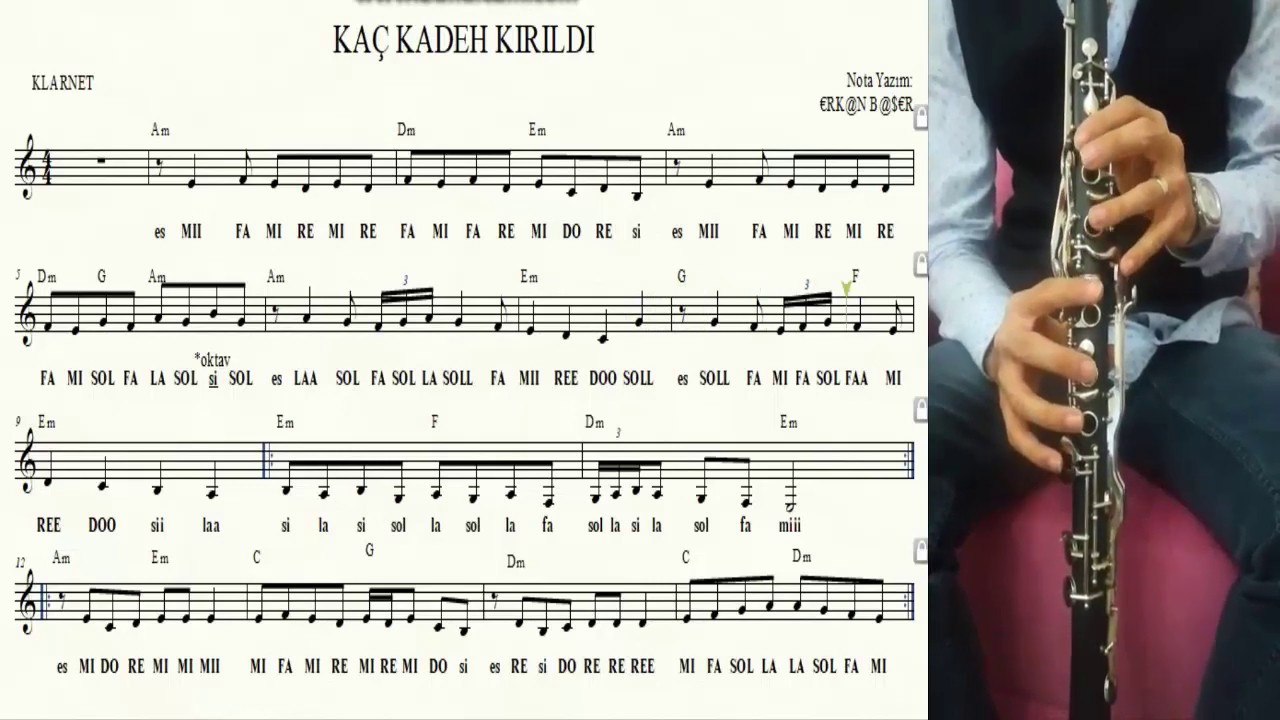 KA&Ccedil; KADEH KIRILDI KLARNET NOTALARI eşlikli