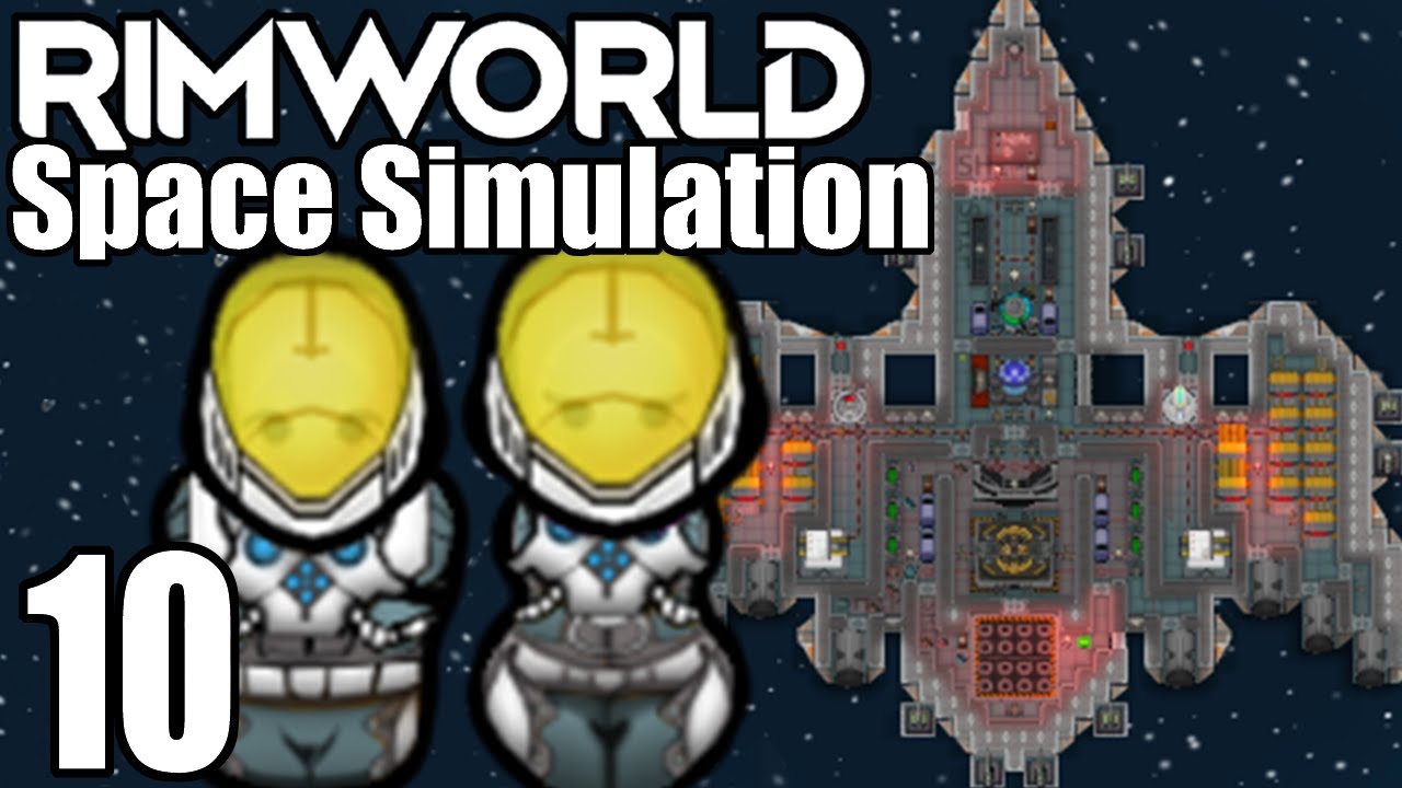 Rimworld: Space Simulation #10 - Moon Marooned