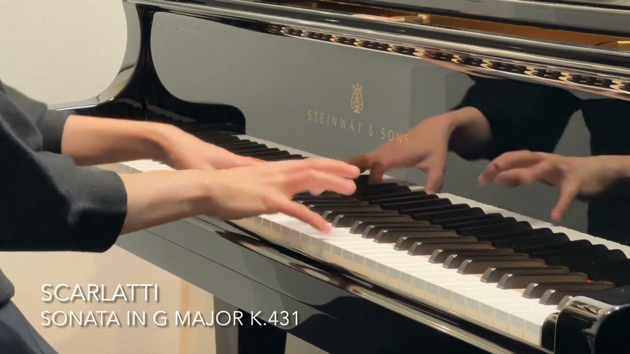 Scarlatti - Sonata in G major K.431　／　スカルラッティ：ソナタ　ト長調　K.431