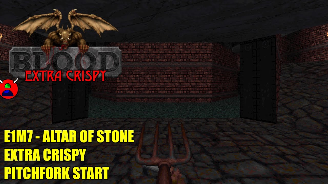 Blood (nBlood) - E1M7 Altar of Stone - Extra Crispy All Secrets