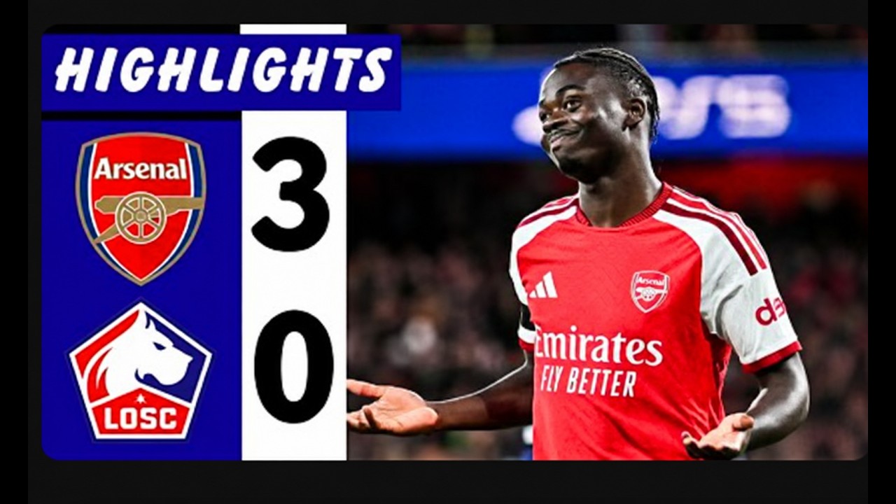 Arsenal vs LOSC Lille 3-0 - Highlights - Timber, Eze & Bukayo Saka Goals! - Champions League 2026