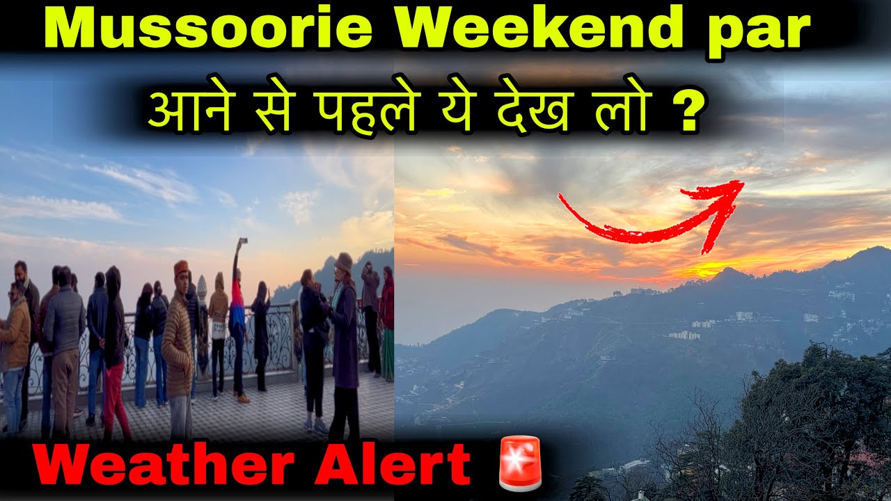 Mussoorie Snowfall Update Today ❄️ | Aaj Ka Mausam Kaisa Hai?