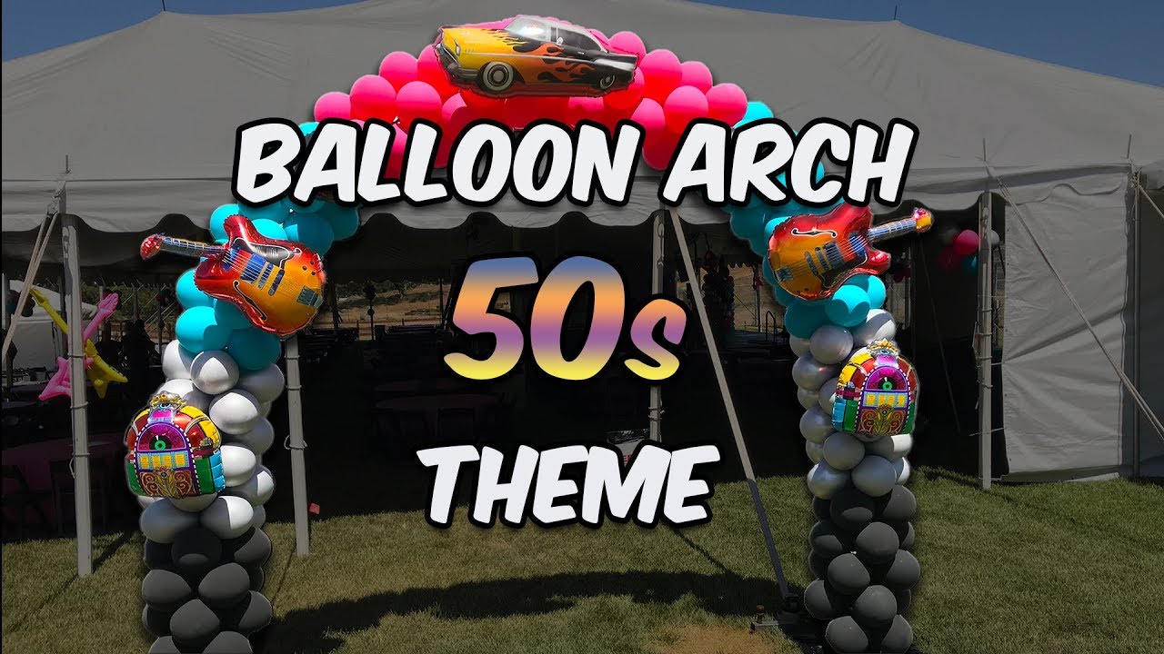 Balloon Arch in 50s Theme - DIY Tutorial