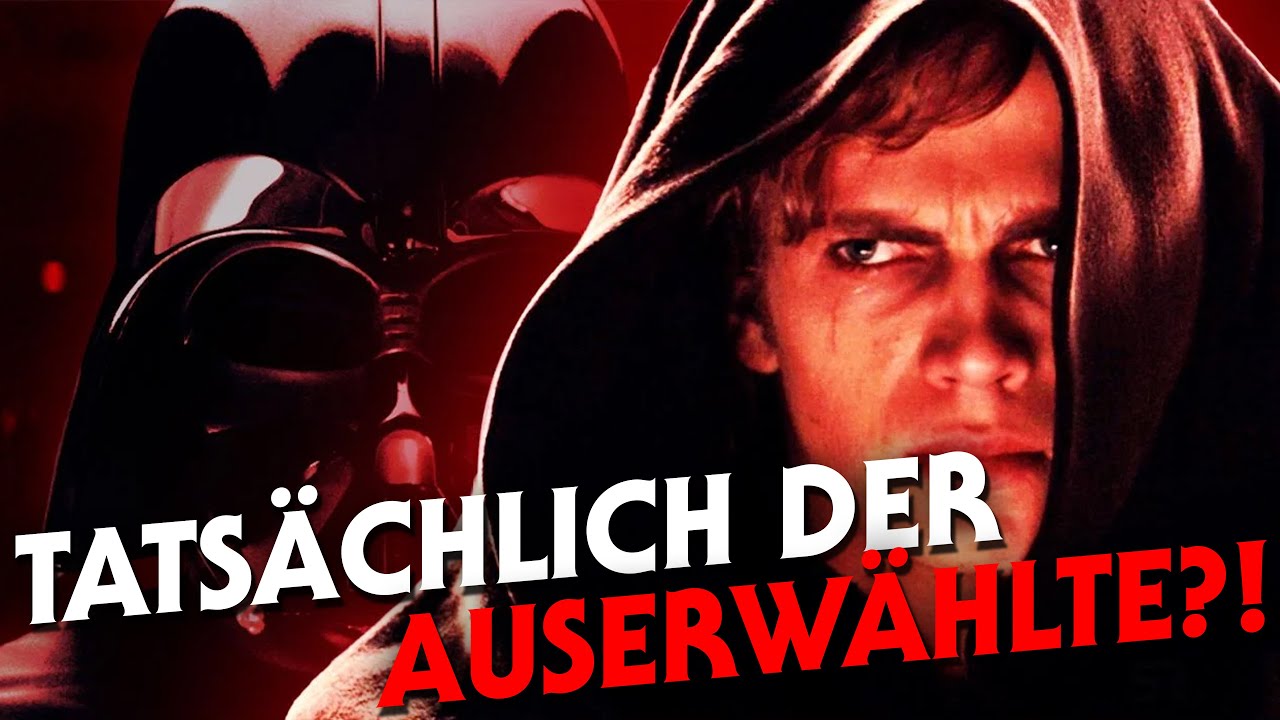 Darum ist Anakin tatsächlich der Auserwählte! Eine Analyse
