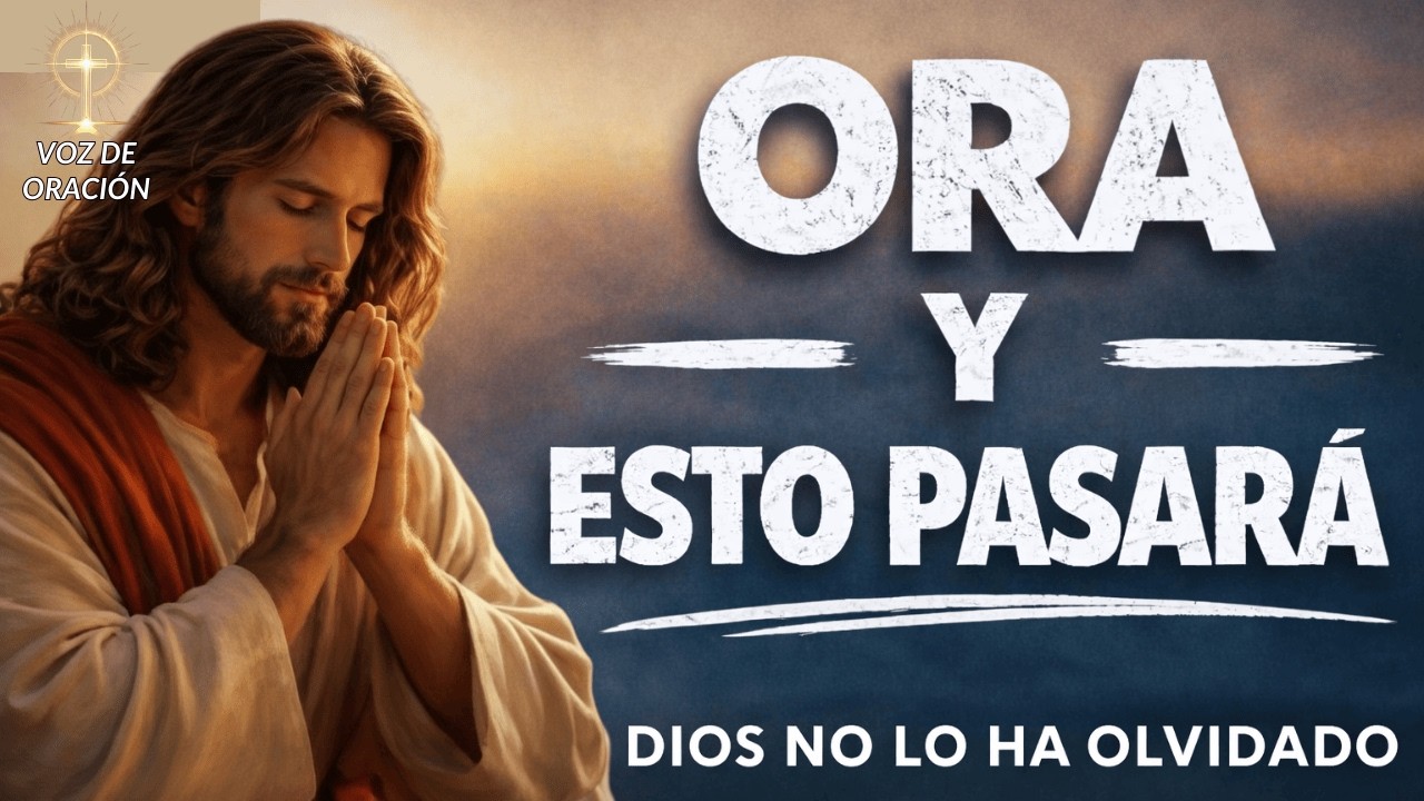 ORACIÓN DE LA MAÑANA | Dios no olvidó la promesa que tiene para tu vida
