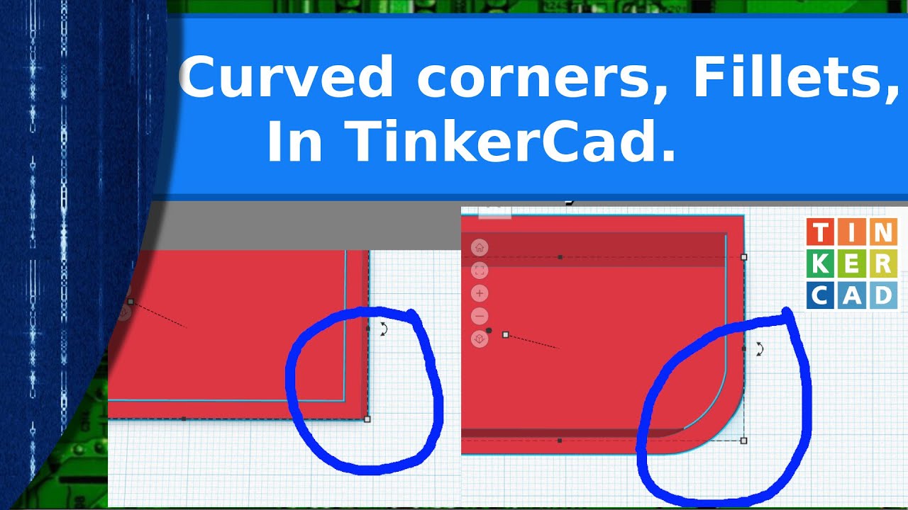3Dprinting - Creating fillets, rounded corners, in TinkerCAD