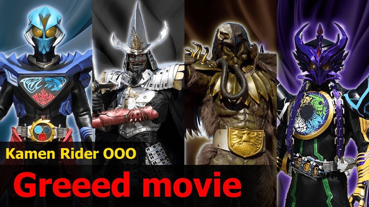 Các Greeed ĐẶC BIỆT?! — Hành Trình của GREEED Phần Movie ( Kamen Rider OOO)