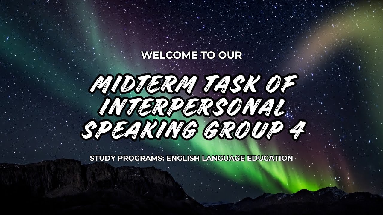 Midterm Group Task of Interpersonal Speaking (by UMS students Group 4) @TvUMS #ums 