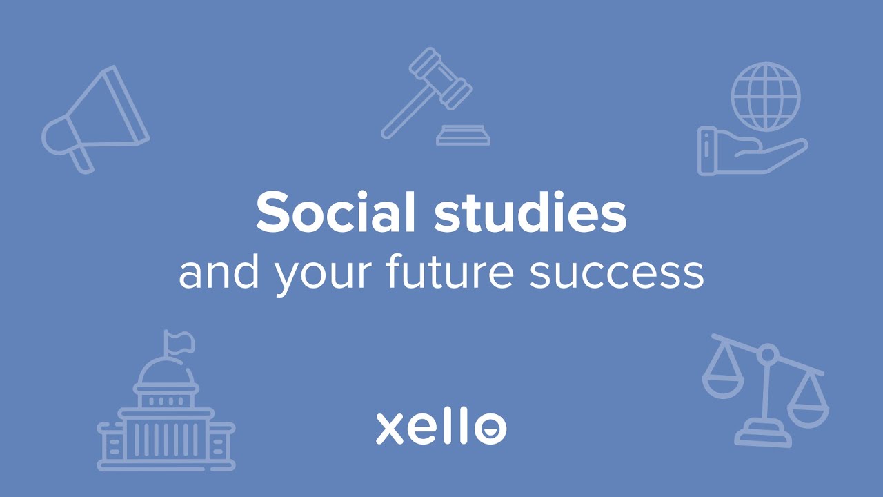Social studies and your future success - CA