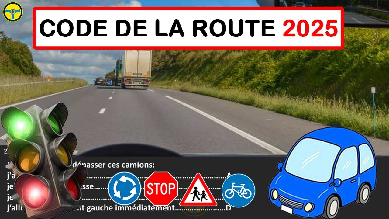 2025 Nouveau examen code de la route Série 36 - Test Préparez vous ! 40 Questions