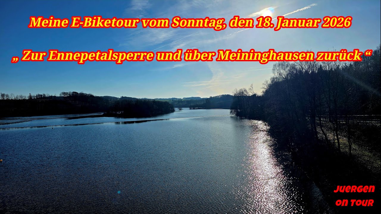 18.01.2026 – E-Biketour „ Zur Ennepetalsperre und über Meininghausen zurück “