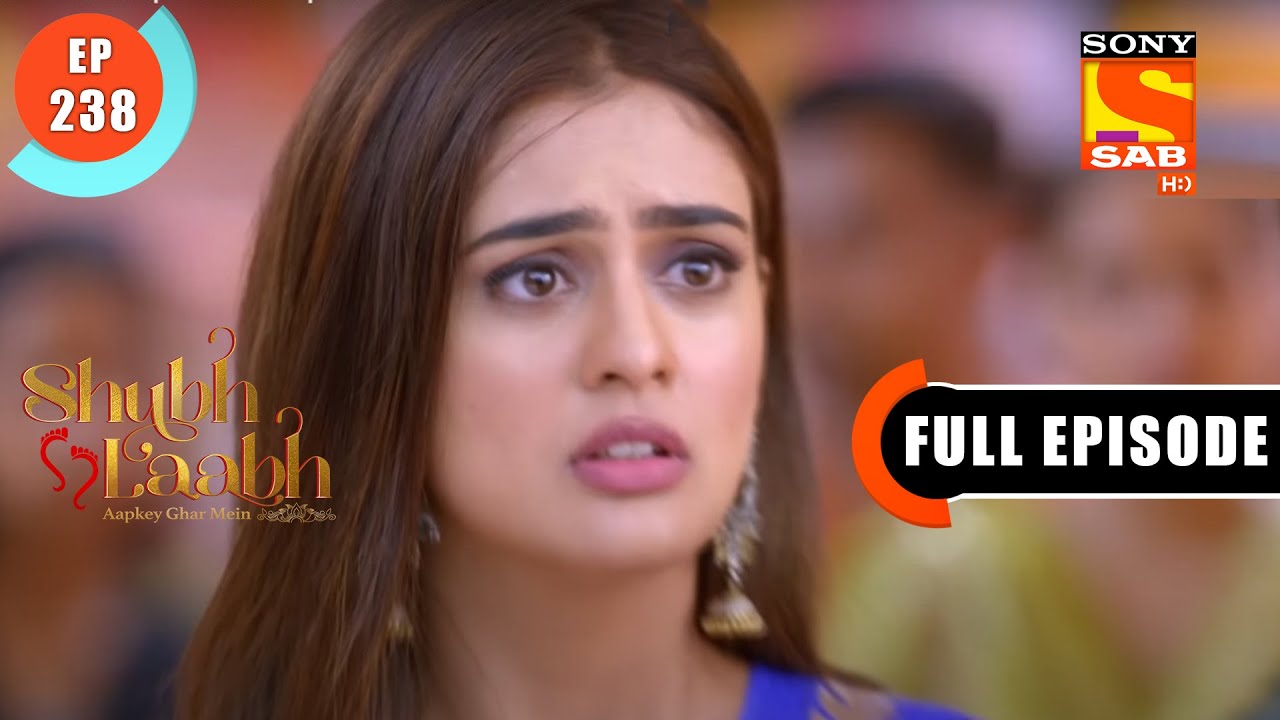 Vaibhav Proposes To Isha - Shubh Laabh - Apkey Ghar Mein-Ep 238 - Full Episode - 21 June 2022