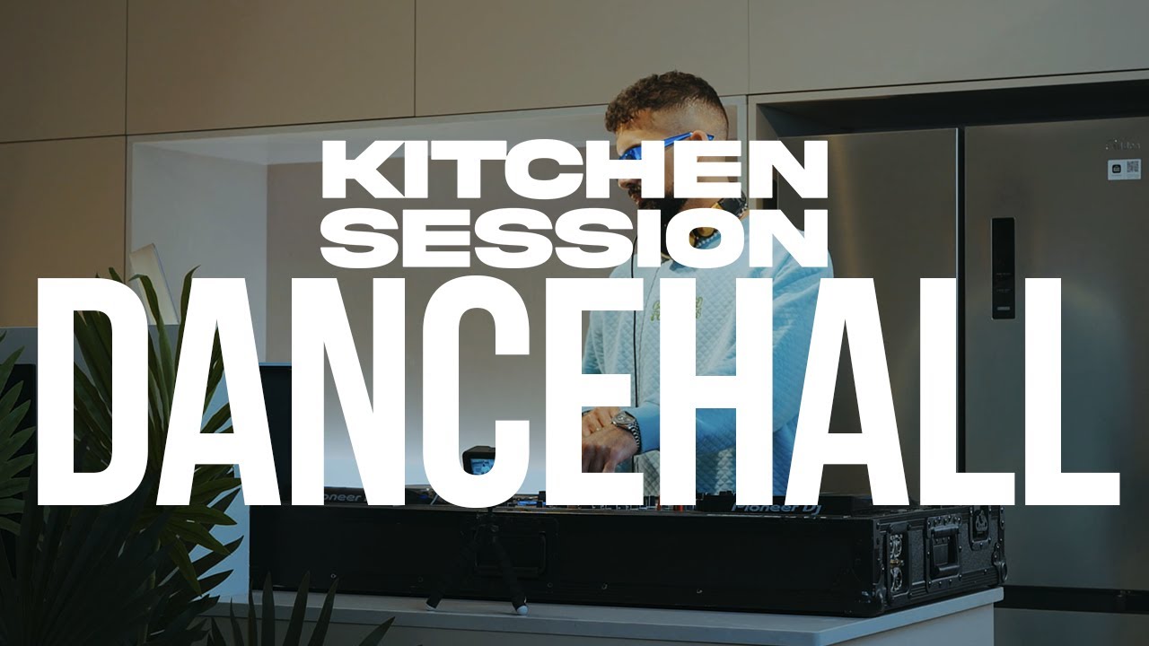 DJ-Malka | Kitchen Session Dancehall #1 | Stylo-G , Konshens , Kybba , Burna Boy And More